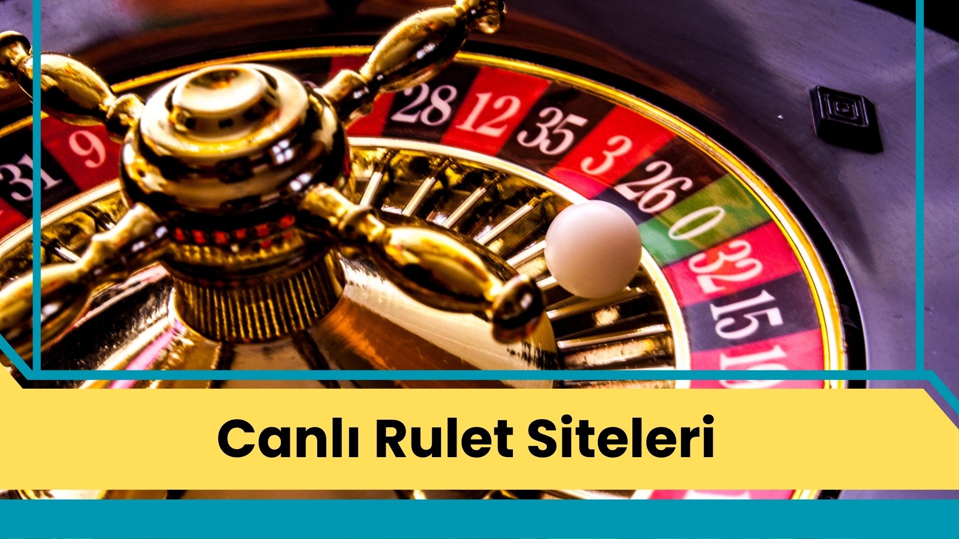 Canlı Rulet Siteleri