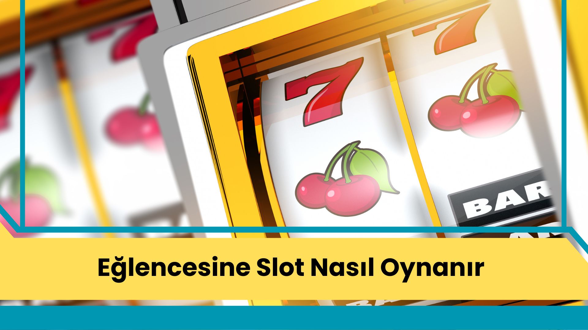 Eğlencesine Slot Nasıl Oynanır